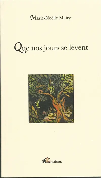 Que nos jours se lèvent