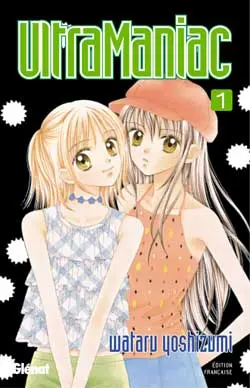 Ultra-maniac. Vol. 1