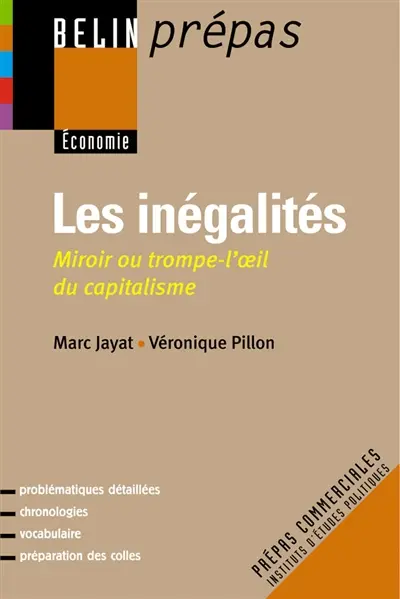 Les inégalités : miroir ou trompe-l'oeil du capitalisme