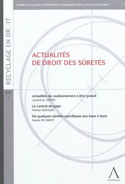 Actualités de droit des sûretés
