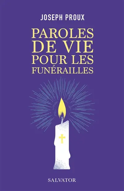 Paroles de vie pour les funérailles