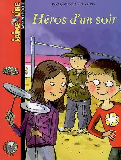 Héros d'un soir