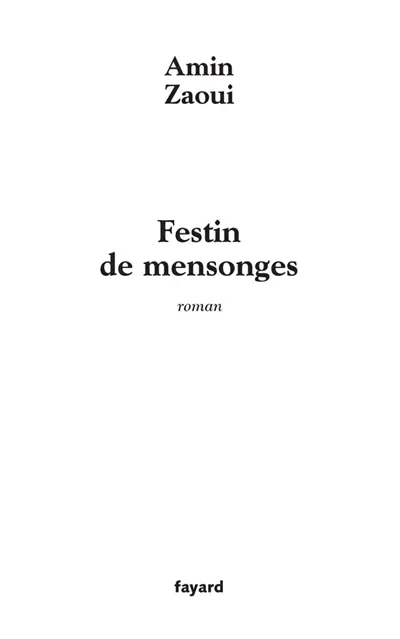 Festin de mensonges