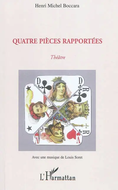 Quatre pièces rapportées : théâtre