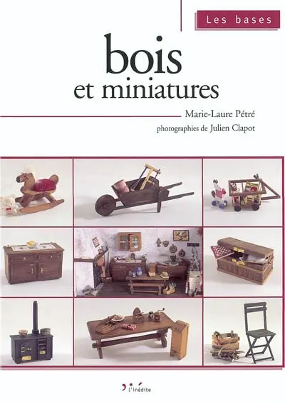 Bois et miniatures