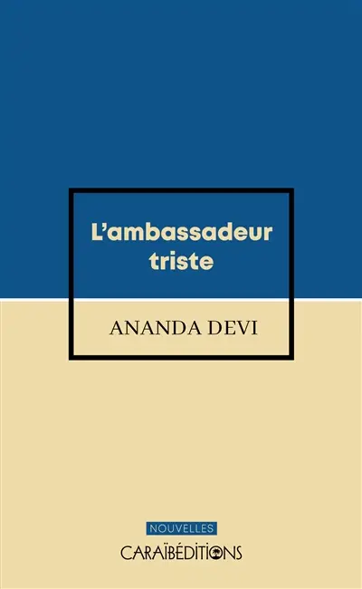 L'ambassadeur triste