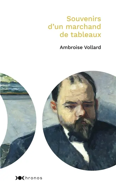 Souvenirs d'un marchand de tableaux