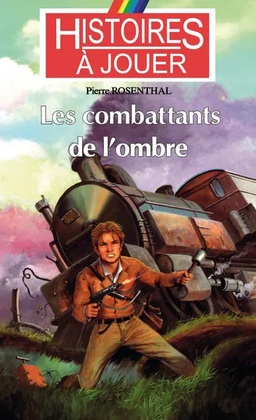 Les combattants de l'ombre