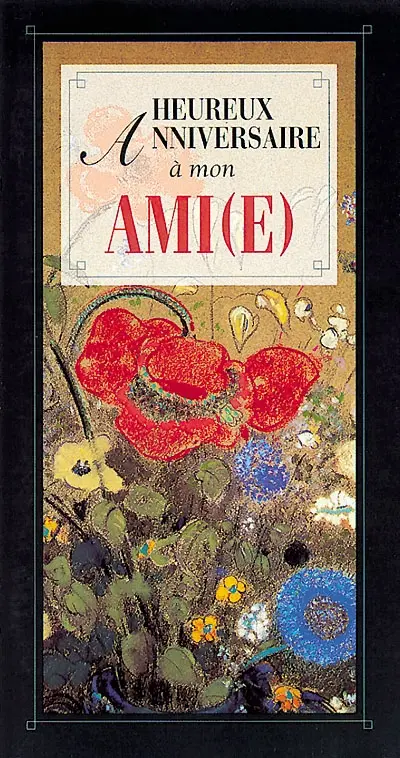 Heureux anniversaire à mon ami(e)