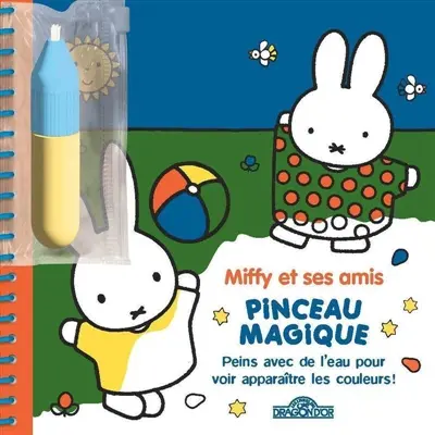 Miffy et ses amis : Pinceau magique