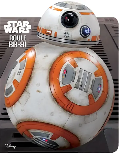 Star Wars : roule BB-8 !