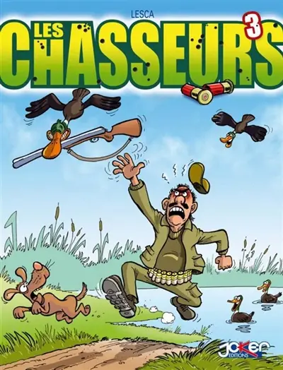 Les chasseurs. Vol. 3