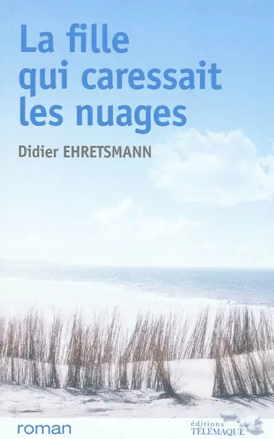 La fille qui caressait les nuages