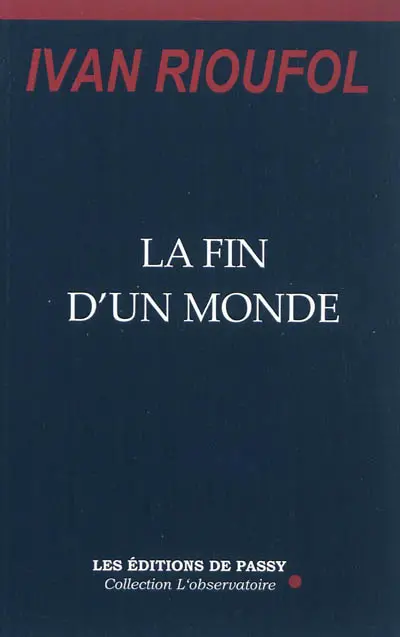 La fin d'un monde
