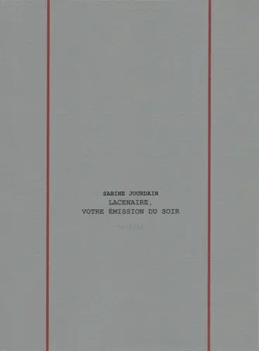 Lacenaire, votre émission du soir : théâtre