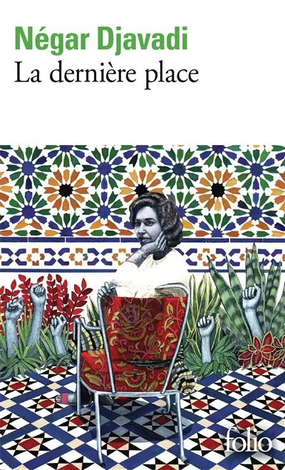 La dernière place - Négar Djavadi 