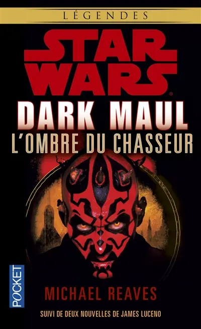 Dark Maul, l'ombre du chasseur