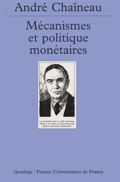 Mécanismes et politique monétaires