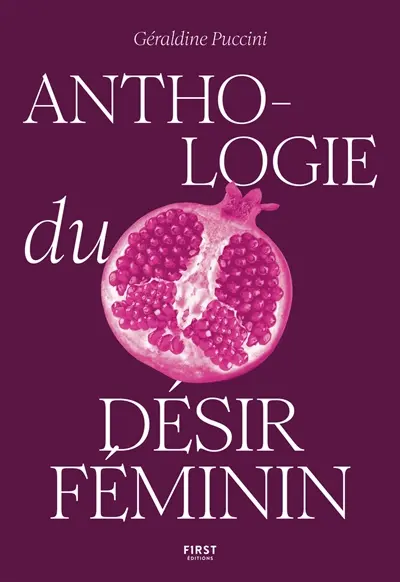 Anthologie du désir féminin