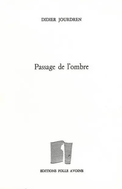 Passage de l'ombre
