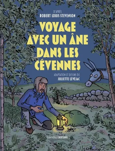Voyage avec un âne dans les Cévennes