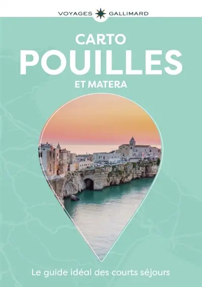 Pouilles et Matera