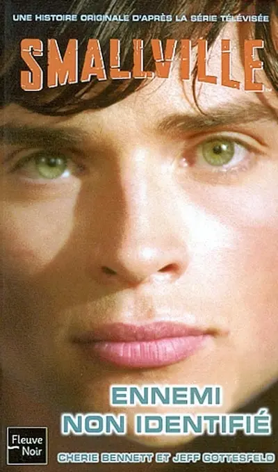 Smallville. Vol. 3. Ennemi non identifié