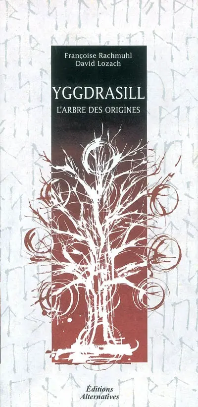 Yggdrasill : l'arbre des origines