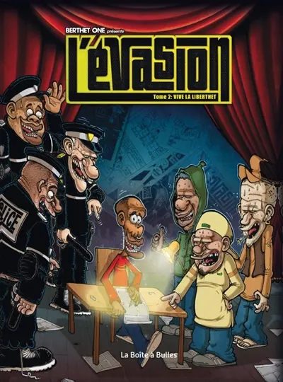 L'évasion. Vol. 2. Vive la liberthet