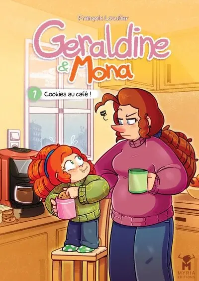 Géraldine & Mona. Vol. 1. Cookies au café !