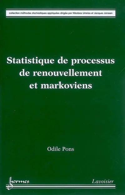 Statistique de processus de renouvellement et markoviens