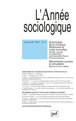 Année sociologique (L'), n° 2 (2010). Sociologies de la musique : relectures et voies nouvelles
