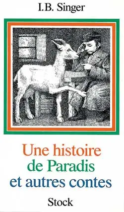 Une histoire de paradis : et autres contes