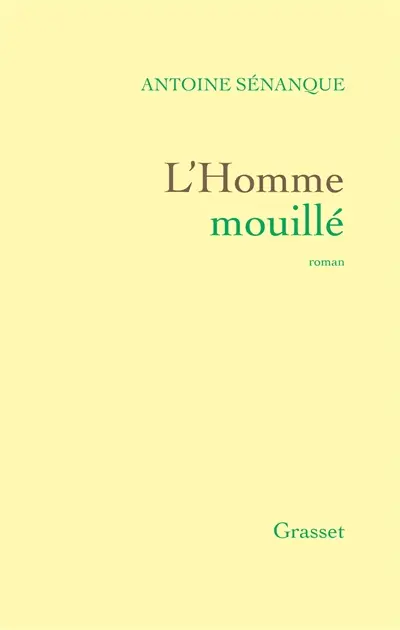 L'homme mouillé