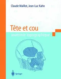 Tête et cou : anatomie topographique