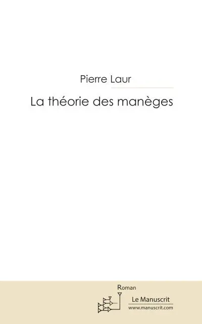 La théorie des manèges