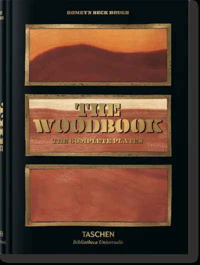The woodbook : the complete plates. The woodbook : die vollständingen Tafeln. The woodbook : toutes les planches