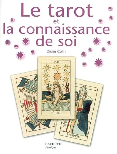 Le tarot et la connaissance de soi