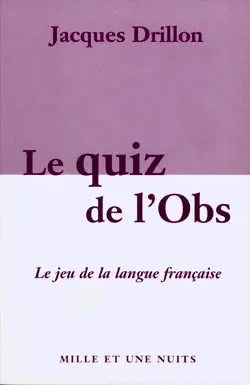 Le quiz de l'Obs : le grand jeu de la langue française