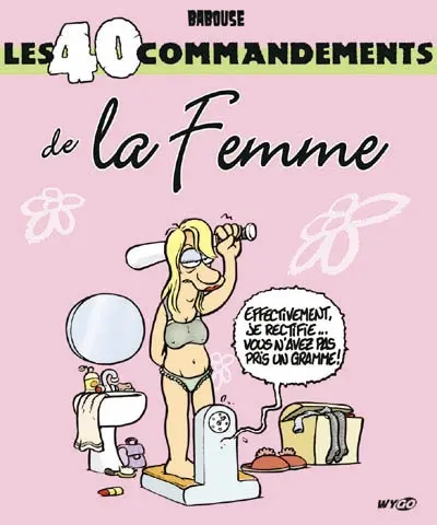 Les 40 commandements de la femme