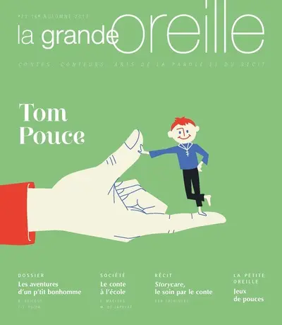Grande oreille (La), n° 71. Tom Pouce