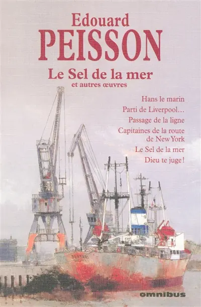 Le sel de la mer : et autres oeuvres