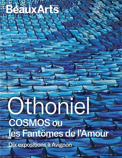 Othoniel : cosmos ou les fantômes de l'amour : dix expositions à Avignon