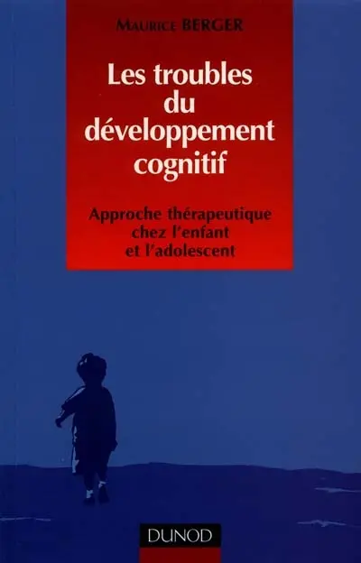 Les troubles du développement cognitif