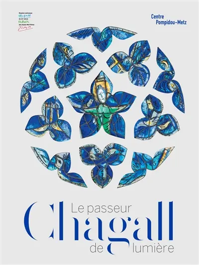 Chagall, le passeur de lumière