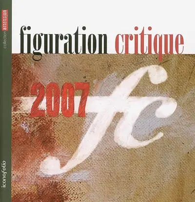 Figuration critique 2007