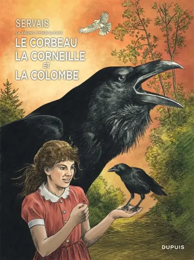La faune symbolique. Le corbeau, la corneille et la colombe
