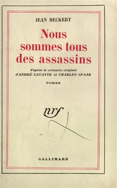 Nous sommes tous des assassins