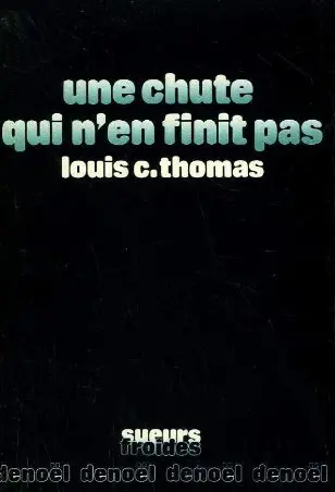 Une Chute qui n'en finit pas