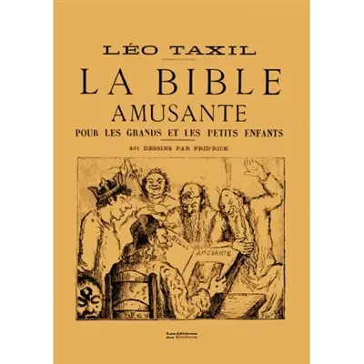La Bible amusante pour les grands et les petits enfants